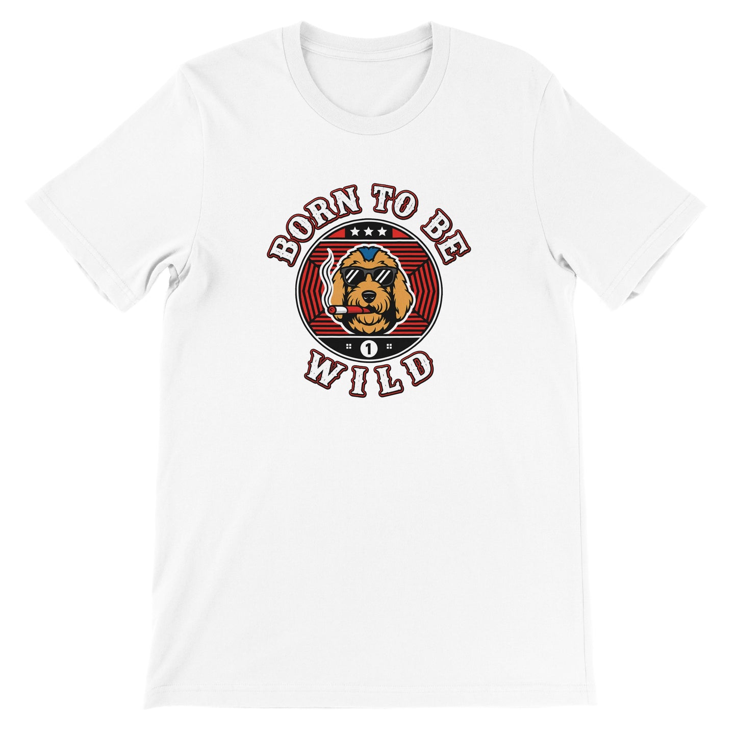 Born to Be Wild White T-shirt